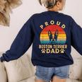 Proud Boston Terrier Dad Dog Owner Fathers Day Men Women Kids Women's Sweatshirt Back Print Navy