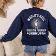 World's Best Boston Terrier Grandpa Dog Grandfather For Men Women Girls Kids Women's Sweatshirt Back Print Navy