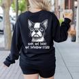 Boston Terrier Nope Not Today Not Tomorrow Either Sarcastic Women's Sweatshirt Back Print Black