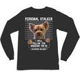 Personal Stalker I'Ll Follow You Wherever You Go Yorkie Unisex Long Sleeve T-Shirt, trending gift