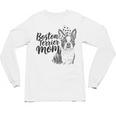 Boston Terrier Dog Bostie Mom Idea For Women Unisex Long Sleeve T-Shirt, trending gift