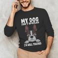 Boston Terrier American Gentleman Dog Lover I'm Well Trained Unisex Long Sleeve T-Shirt, funny gift