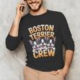 Boston Terrier Crew Cartoon For Dog Owner Pet Boston Terrier Unisex Long Sleeve T-Shirt, funny gift