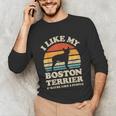 I Like My Boston Terrier And Maybe Like 3 People Dog Lover Unisex Long Sleeve T-Shirt, funny gift