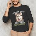 Siberian Husky Professional Human Trainer Unisex Long Sleeve T-Shirt, funny gift