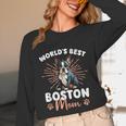 Boston Terrier Groovy World's Best Boston Mom Unisex Long Sleeve T-Shirt, funny design
