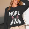 Nope Boston Terrier Puppy Dog Bostie Lover Men Women Girls Kids Unisex Long Sleeve T-Shirt, funny design