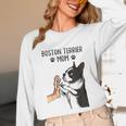 Boston Terrier Mom Dogs Mum Woman Unisex Long Sleeve T-Shirt, funny design