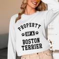Property Of Boston Terrier Boston Terrier Shirt Unisex Long Sleeve T-Shirt, funny design