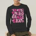 In My Third Grade Era Teachers Women Back To School Girls Men&#x27;s Long Sleeve T-Shirt, funny gift
