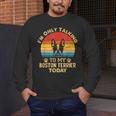 Boston Terrier Lover I'm Only Talking To My Dog Today Men's Long Sleeve T-Shirt, funny design