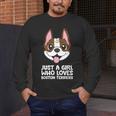 Just a Girl Who Loves Boston Terriers Men's Long Sleeve T-Shirt, funny design