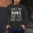 Kids Ain't No Nana Like The One I Got Men's Long Sleeve T-Shirt, funny design