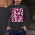 In My Third Grade Era Teachers Women Back To School Girls Men&#x27;s Long Sleeve T-Shirt, funny design