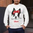 Boston Terrier Mum Dog Woman Idea Men's Long Sleeve T-Shirt, funny design