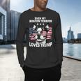 Even My Boston Terrier Loves Trump Trump Supporter Dog Lover Men's Long Sleeve T-Shirt, gift for family, gift for coworker