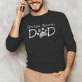 Boston Terrier Dad Dog Breed Daddy Owner Puppy Father Papa Men Women Men's Long Sleeve T-Shirt, novelty gifts, funny gifts