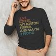 Boston Terrier Dog Owner Coffee Lovers Quote Vintage Retro For Men Women Men's Long Sleeve T-Shirt, novelty gifts, funny gifts