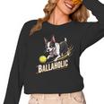 Ballaholic Boston Terrier Dog Chasing Bostie Ball Women Long Sleeve T-Shirt, trending gift