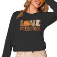 Love Preschool Happy Fall Thanksgiving Women Teacher Women Long Sleeve T-Shirt, trending gift