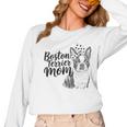Boston Terrier Dog Bostie Mom Idea For Women Women Long Sleeve T-Shirt, Couple Gifts, Mom Gifts, Boston Terrier Mom Gifts, trending gift