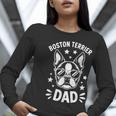 Boston Terrier Dad Boston Terrier Women Long Sleeve T-Shirt, Boston Terrier Dad Shirts, funny gift