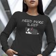 Boston Terrier Puppy Need More Sleep Pajama For Bedtime Women Long Sleeve T-Shirt, funny gift