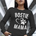 Fun Bostie Mama Dog Lover Apparel Boston Terrier Mom Women Long Sleeve T-Shirt, Boston Terrier Mom Shirts, funny gift