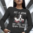Just a Woman Who Loves Her Boston Terrier Cute Dog Mom Women Long Sleeve T-Shirt, Boston Terrier Mom Shirts, funny gift