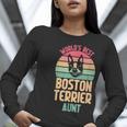Worlds Best Boston Terrier Aunt Women Long Sleeve T-Shirt, funny gift