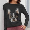 Boston Terrier Cute Puppy Face Dog Lover Pet Owner Women Long Sleeve T-Shirt, funny design
