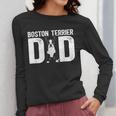 Boston Terrier Dad Of A Bostie Dad Bostie Father Women Long Sleeve T-Shirt, Couple Gifts, Boston Terrier Dad Gifts, funny design