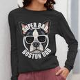 Boston Terrier Dad Father’s Day Dog Dad Men’s Women Long Sleeve T-Shirt, Couple Gifts, Boston Terrier Dad Gifts, funny design