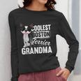 Coolest Boston Terrier Grandma Dog Women Long Sleeve T-Shirt, funny design