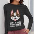 Just a Girl Who Loves Boston Terriers Women Long Sleeve T-Shirt, funny design