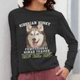 Siberian Husky Professional Human Trainer Women Long Sleeve T-Shirt, funny design