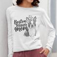 Boston Terrier Dog Bostie Mom Idea For Women Women Long Sleeve T-Shirt, Couple Gifts, Mom Gifts, Boston Terrier Mom Gifts, funny design