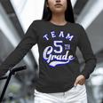 Team 5th Grade Fifth For Teacher Or Students Women Long Sleeve T-Shirt, gift for family, gift for coworker