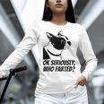 Boston Terrier Shirt Ok Seriously Who Farted Women Long Sleeve T-Shirt, gift for family, gift for coworker