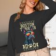 Boston Terrier Dad Boston Bull Bostie Dog Women Long Sleeve T-Shirt, novelty gifts, funny gifts