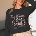 Childcare Provider Daycare Teacher Stole My Sanity Women Long Sleeve T-Shirt, novelty gifts, funny gifts