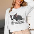 Cute Boston Terrier Boston Mama Women Long Sleeve T-Shirt, novelty gifts, funny gifts