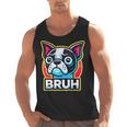 Boston Terrier Bruh Dog Lover Men Tank Top, trending gift