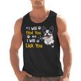 Boston Terrier Shirt I Will Find You And I Will Lick You Men Tank Top, trending gift
