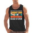 Cute Boston Terrier Best Boston Terrier Dad Ever Men Tank Top, Boston Terrier Dad Gifts, trending gift