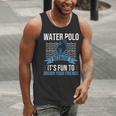 Water Polo Because It's Fun To Drown Your Friends Waterpolo Men Tank Top, funny gift