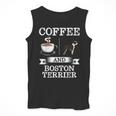 Boston Terrier Shirt Coffee And Boston Terrier Cute Dog For Men Women Girls Kids Men Tank Top, funny design