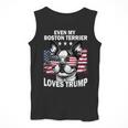 Even My Boston Terrier Loves Trump Trump Supporter Dog Lover Men Tank Top, funny design