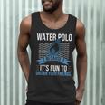 Water Polo Because It's Fun To Drown Your Friends Waterpolo Men Tank Top, novelty gifts, funny gifts