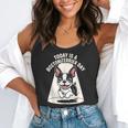 Today Is A Boston Terrier Day Cute Dog Lover Cartoon Flowy Tank, funny gift